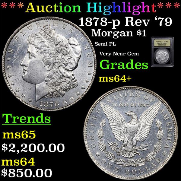 ***Auction Highlight*** 1878-p Rev '79 Morgan Dollar $1 Graded Choice+ Unc BY USCG (fc)