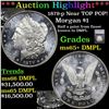 ***Auction Highlight*** 1879-p Morgan Dollar Near TOP POP! $1 Graded ms65+ DMPL By SEGS (fc)