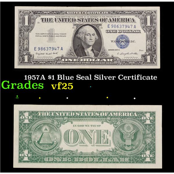 1957A $1 Blue Seal Silver Certificate  Grades vf+