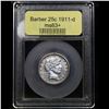Image 4 : ***Auction Highlight*** 1911-d Barber Quarter 25c Graded Select+ Unc By USCG (fc)