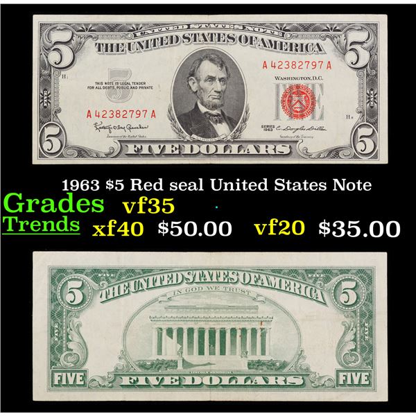 1963 $5 Red seal United States Note Grades vf++