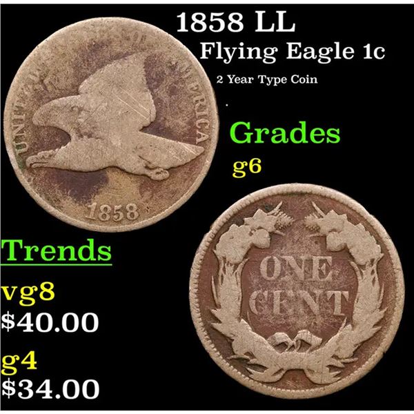1858 LL Flying Eagle Cent 1c Grades g+