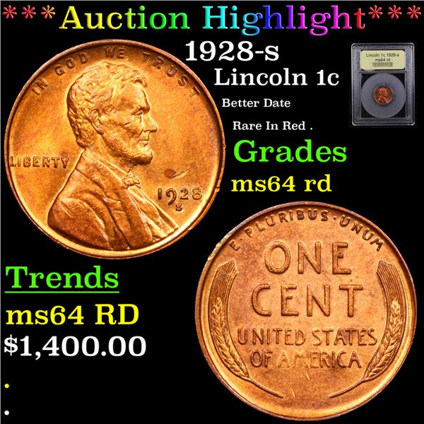 ***Auction Highlight*** 1928-s Lincoln Cent 1c Graded Choice Unc RD By USCG (fc)