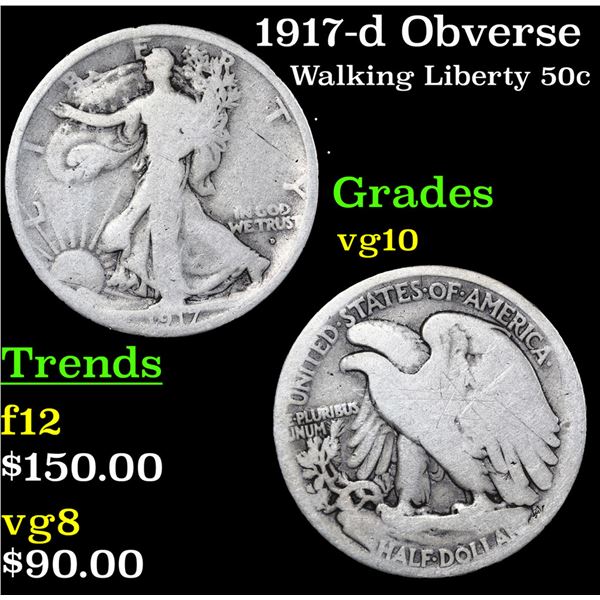 1917-d Obverse Walking Liberty Half Dollar 50c Grades vg+