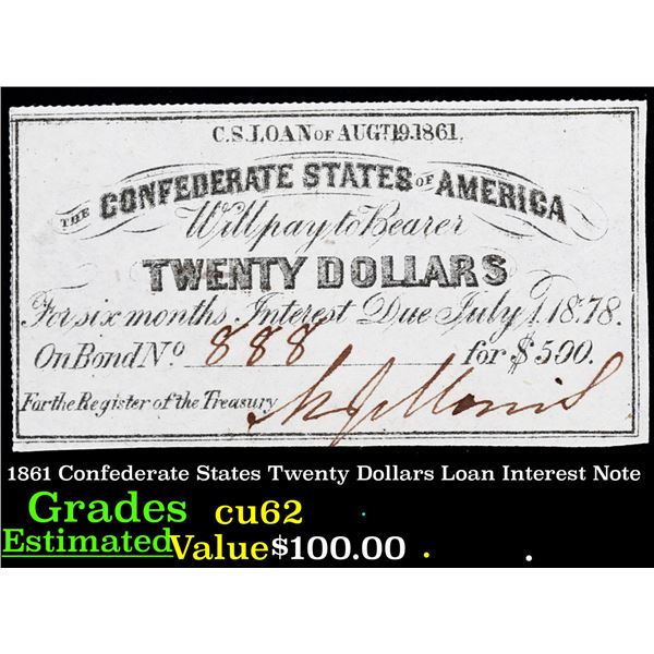 1861 Confederate States Twenty Dollars Loan Interest Note Grades Select CU