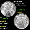 Image 1 : 1884-o/o Morgan Dollar $1 Grades Select+ Unc