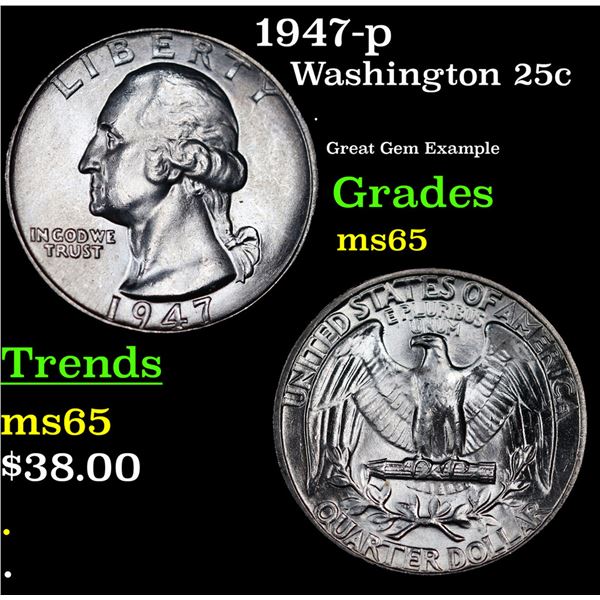 1947-p Washington Quarter 25c Grades GEM Unc