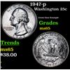 Image 1 : 1947-p Washington Quarter 25c Grades GEM Unc