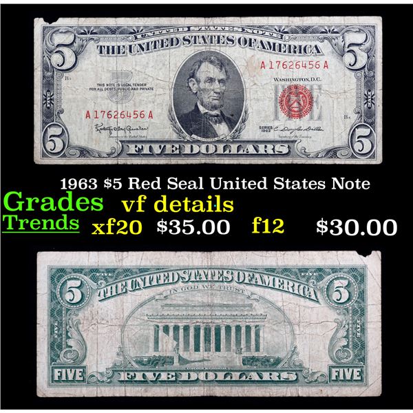 1963 $5 Red Seal United States Note Grades vf+