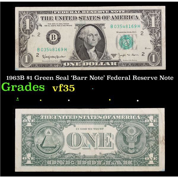 1963B $1 Green Seal 'Barr Note' Federal Reserve Note  Grades vf++