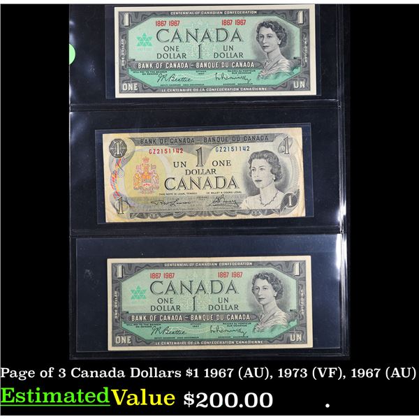 Page of 3 Canada Dollars $1 1967 (AU), 1973 (VF), 1967 (AU)