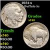 1931-s Buffalo Nickel 5c Grades xf