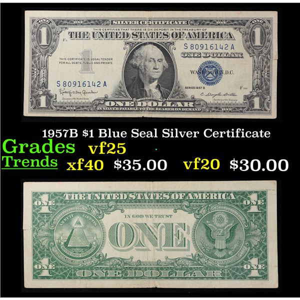 1957B $1 Blue Seal Silver Certificate  Grades vf+