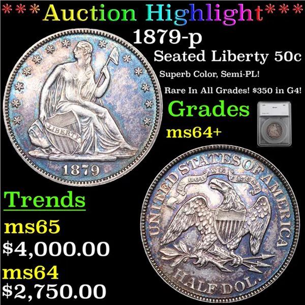 ***Auction Highlight*** 1879-p Seated Half Dollar 50c Graded ms64+ By SEGS (fc)