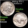 Image 1 : 1913-p TY I Buffalo Nickel 5c Grades vf++