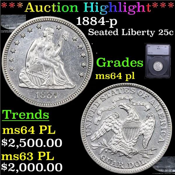 ***Auction Highlight*** 1884-p Seated Liberty Quarter 25c Graded ms64 pl By SEGS (fc)