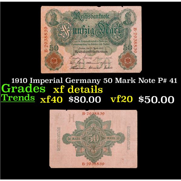 1910 Imperial Germany 50 Mark Note P# 41 Grades xf details