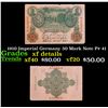 1910 Imperial Germany 50 Mark Note P# 41 Grades xf details