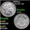 Image 1 : 1899-p Barber Dime 10c Grades Select AU