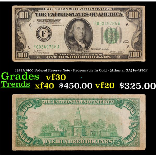1928A $100 Federal Reserve Note - Redeemable In Gold - (Atlanta, GA) Fr-2150F Grades vf++