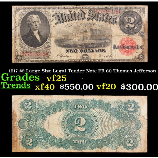 1917 $2 Large Size Legal Tender Note FR-60 Thomas Jefferson Grades vf+