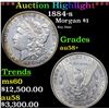 ***Auction Highlight*** 1884-s Morgan Dollar $1 Graded au58+ By SEGS (fc)