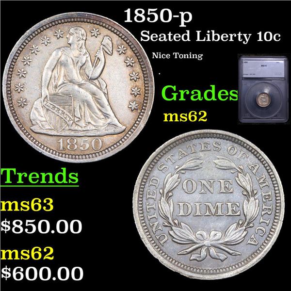 1850-p Seated Liberty Dime 10c Graded ms62 By SEGS
