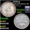 Image 1 : 1850-p Seated Liberty Dime 10c Graded ms62 By SEGS