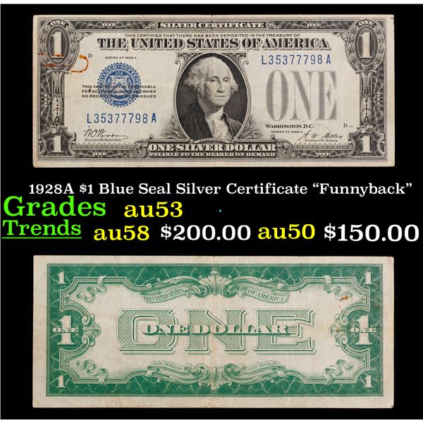 1928A $1 Blue Seal Silver Certificate "Funnyback" Grades Select AU