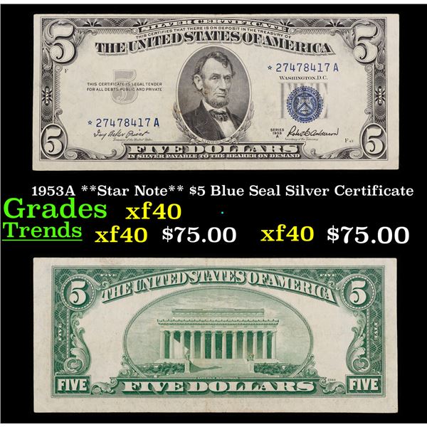 1953A **Star Note** $5 Blue Seal Silver Certificate Grades xf