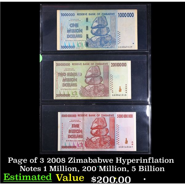 Page of 3 2008 Zimababwe Hyperinflation Notes 1 Million, 200 Million, 5 Billion