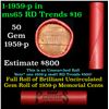 Shotgun Lincoln 1c roll, 1959-p 50 pcs Steel-Strong 50c Wrapper.