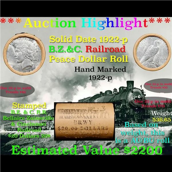 ***Auction Highlight*** Full solid date 1922-p Au/Bu Slider Peace silver dollar roll, 20 coins (fc)