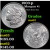 Image 1 : 1903-p Morgan Dollar $1 Grades Select Unc