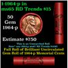 Image 1 : Shotgun Lincoln 1c roll, 1964-p 50 pcs Steel-Strong 50c Wrapper.