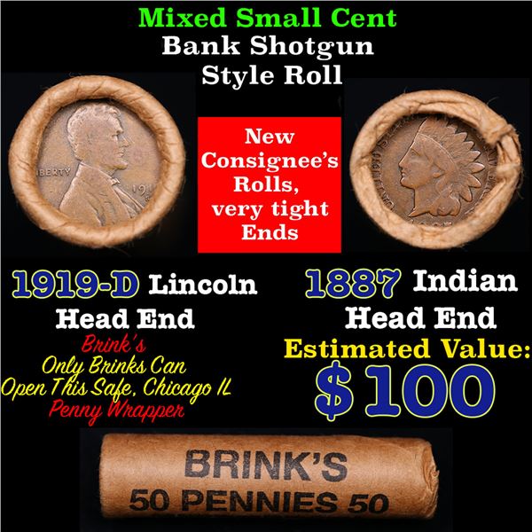 Mixed small cents 1c orig shotgun roll, 1919-s Lincoln Cent, 1887 Indian Cent other end, Brinks Wrap