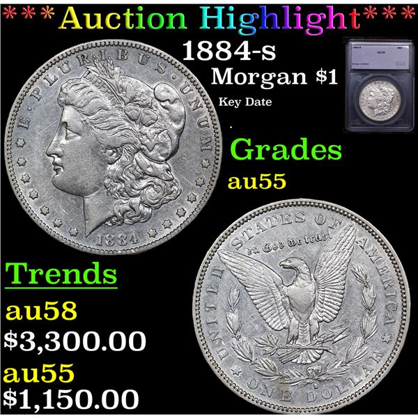 ***Auction Highlight*** 1884-s Morgan Dollar $1 Graded au55 By SEGS (fc)