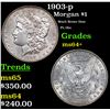 Image 1 : 1903-p Morgan Dollar $1 Grades Choice+ Unc