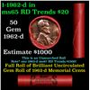 Image 1 : Shotgun Lincoln 1c roll, 1962-d 50 pcs Steel-Strong 50c Wrapper.