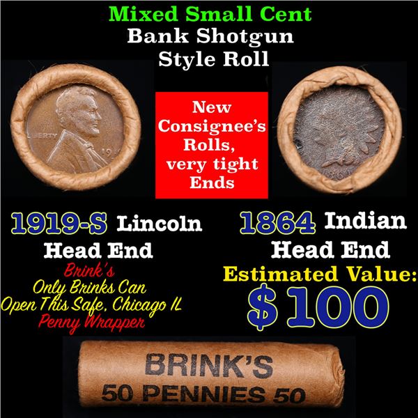 Mixed small cents 1c orig shotgun roll, 1919-s Lincoln Cent, 1864 Indian Cent other end, Brinks Wrap