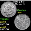 Image 1 : 1878-p 8tf Morgan Dollar $1 Grades Select Unc