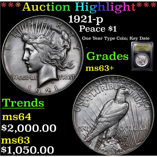 ***Auction Highlight*** 1921-p Peace Dollar $1 Graded Select+ Unc By USCG (fc)
