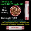 Image 1 : Shotgun Lincoln 1c roll, 1959-p 50 pcs Bank 50c Wrapper.