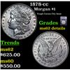 1878-cc Morgan Dollar $1 Graded ms62 details By SEGS