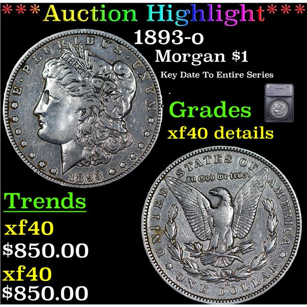 ***Auction Highlight*** 1893-o Morgan Dollar $1 Graded xf40 details By SEGS (fc)