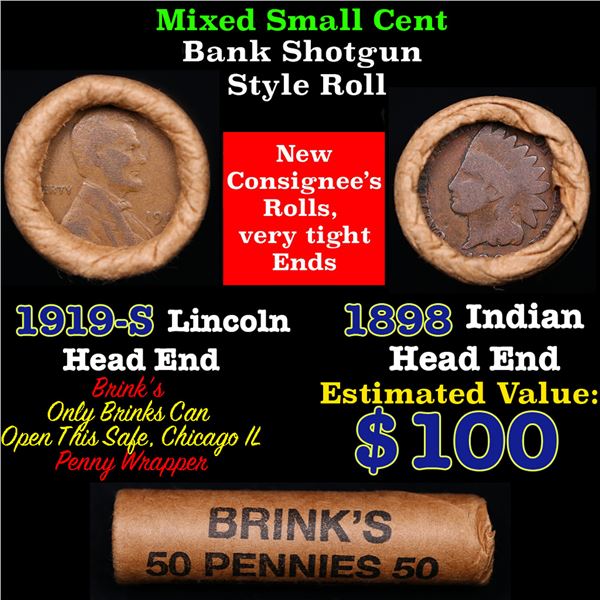 Mixed small cents 1c orig shotgun roll, 1919-s Lincoln Cent, 1898 Indian Cent other end, Brinks Wrap