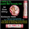 Shotgun Lincoln 1c roll, 1974-p 50 pcs Provident National Bank Wrapper.