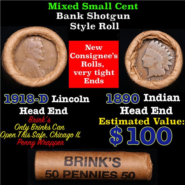 Mixed small cents 1c orig shotgun roll, 1918-d Lincoln Cent, 1890 Indian Cent other end, Brinks Wrap