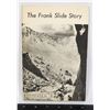 Image 1 : #570 THE FRANK SLIDE STORY FRONTIERBOOK #1