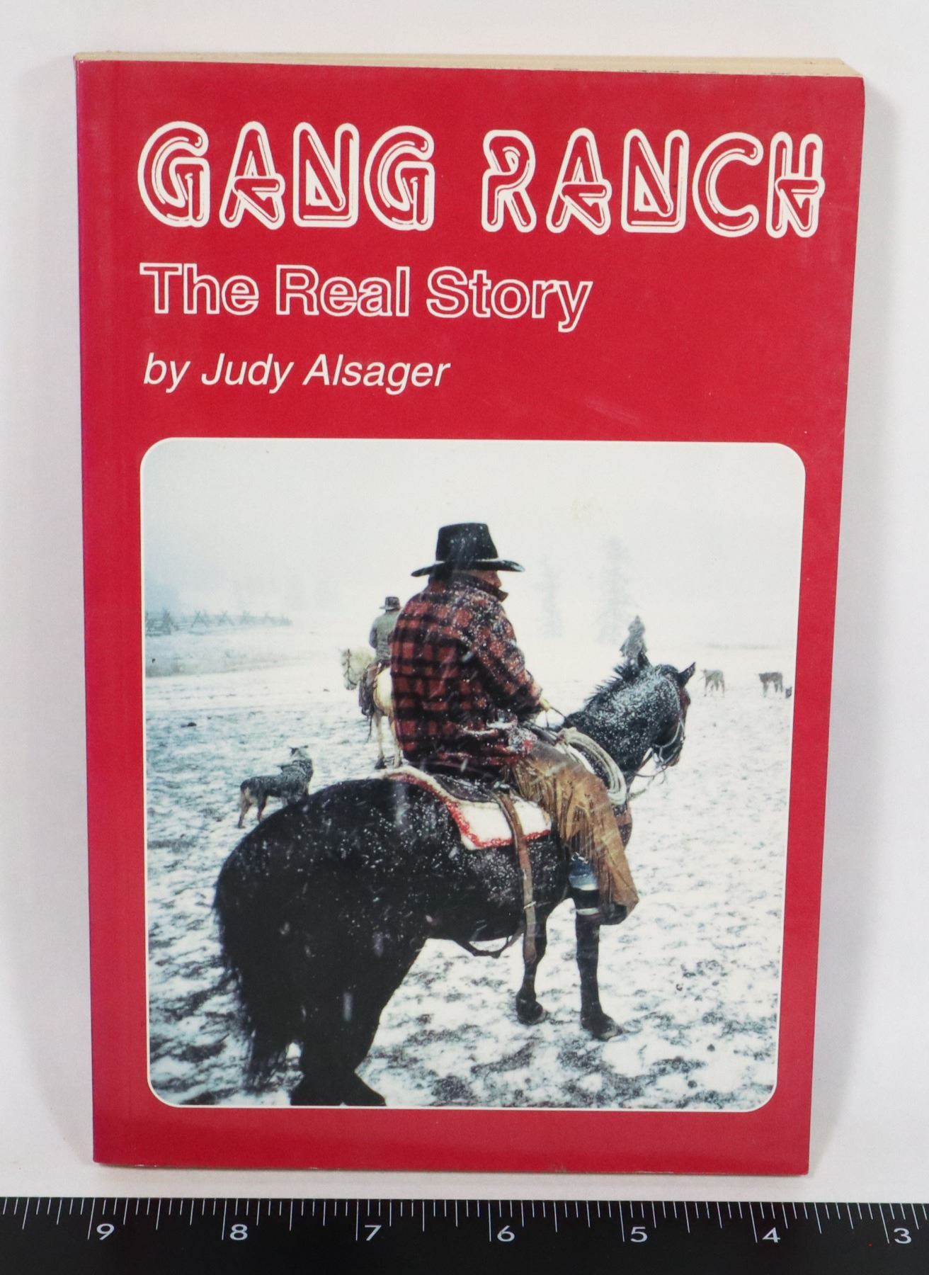 #578 GANG RANCH THE REAL STORY HISTORY BOOK 1994